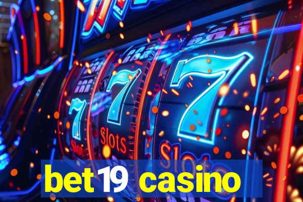 bet19 casino